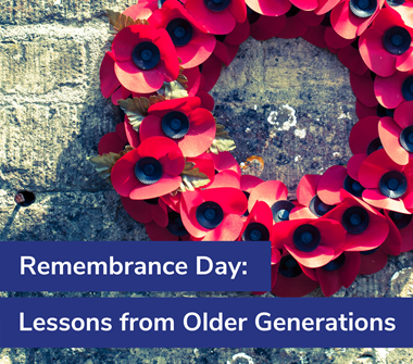 Remembrance Day: Lessons from Older Generations