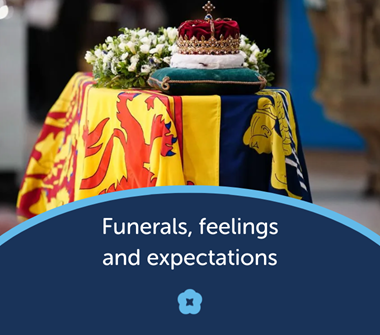 Funerals, Feelings and Expectations
