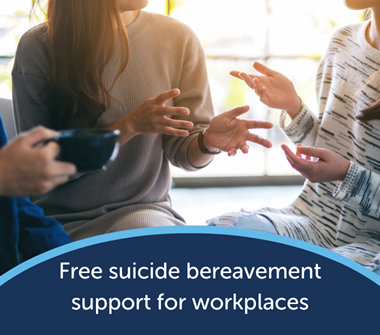 Free Suicide Bereavement Support for Workplaces