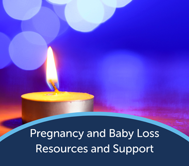 Pregnancy and Baby Loss Resources