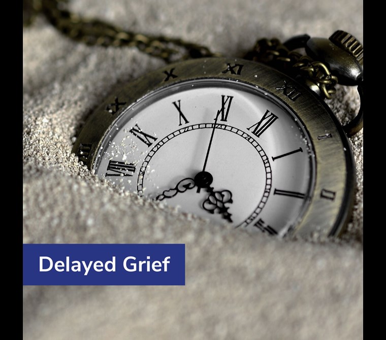 Delayed Grief
