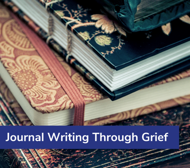Journal Writing Through Grief
