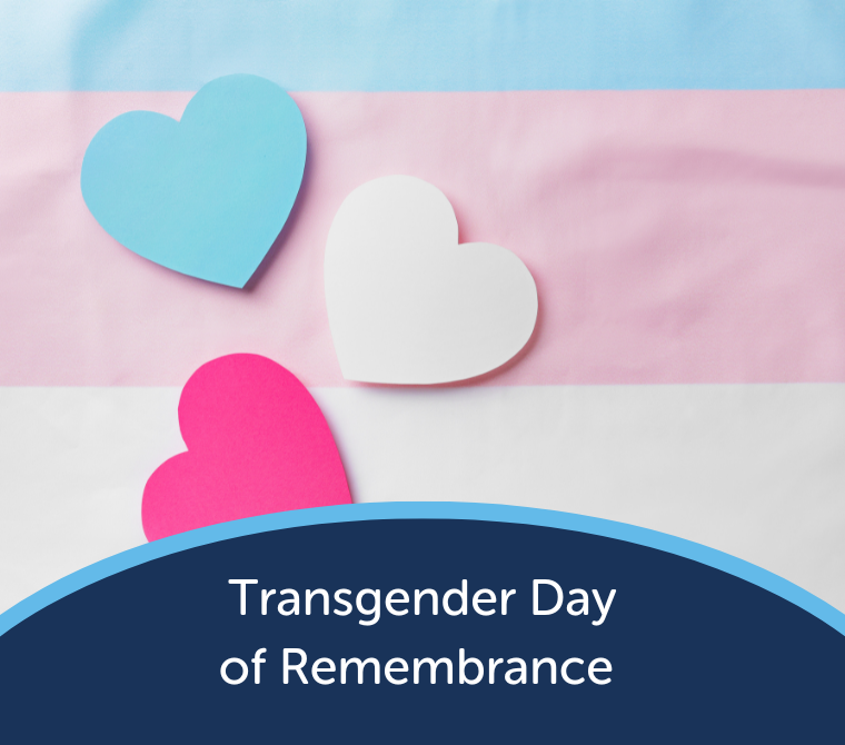 Transgender Day of Remembrance - 20 November